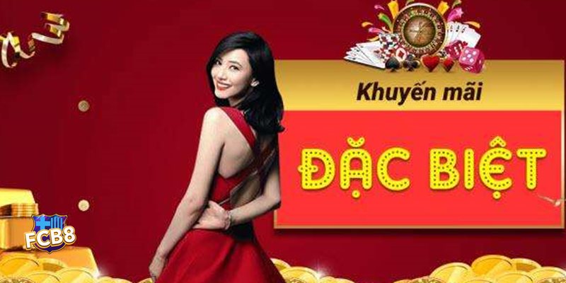 Khuyến Mãi fcb8 - Nhận thưởng sau khi tải và đăng nhập Khuyến Mãi fcb8 - Nhận thưởng sau khi tải và đăng nhập